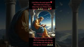 #cônggiáoyêuthương ❤️Nhờ Thần khí chúng ta được làm con Thiên Chúa 🙏🙏🙏❤️❤️❤️ #lờichúachomọingười