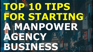 How to Start a Manpower Agency Business | Free Manpower Agency Business Plan Template Included