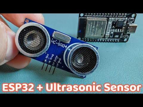 Getting started with ESP32: Ultrasonic Sensor Tutorial