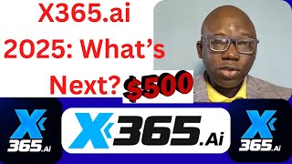 X365.ai Update and Future Events :What to Expect in the Second Half of 2025 #x365.ai #x365