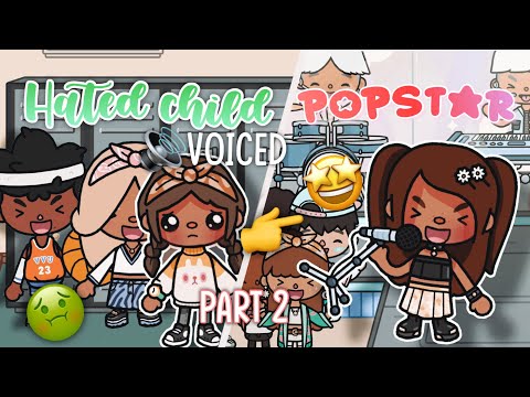 Hated📚 to *POPSTAR*🎤👩‍🎤| PART 2 | 🔊VOICED || Toca Life Roleplay