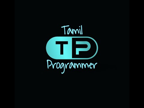 Tamil Programmer === Trogramming #tamilprogrammer #codingintamil #TAMILPROGRAM #TAMILPROGRAMMING