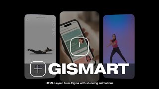 Gismart - HTML Layout from Figma with stunning animations