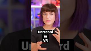 UNRECORD in VR?