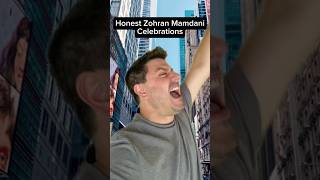 Honest Zohran Mamdani Celebrations #shorts #comedy #parody #satire #zohranmamdani #nycmayor