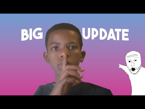 Big Update!!