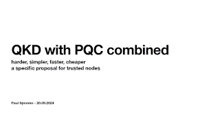 QKD with PQC combined - Paul Spooren