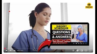 Surgery Scheduler Interview Questions and Answers | How To Ace Your Interview Successfully