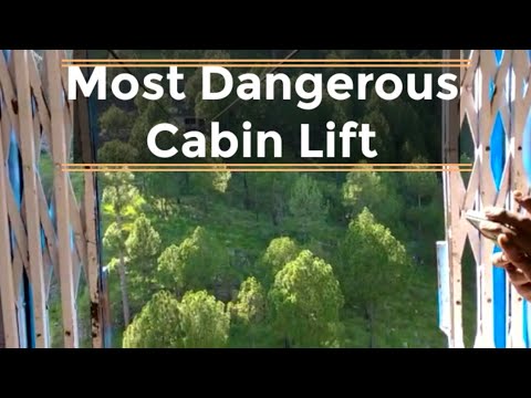Most Dangerous Cabin Lift in The World || Most Dangerous place in the World