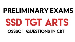 SSD TGT ARTS || PRELIMS QUESTIONS || 19.07.2025