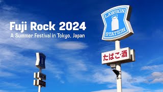 Summer in Japan | Fuji Rock Festival Tokyo 2024