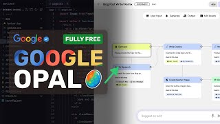 Google Opal: This is the MOST AMAZING FULLY FREE App Generator!