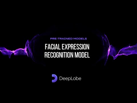 Effortlessly Recognize Facial Expressions with DeepLobe's Pretrained Model