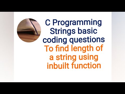 To find the length of a given string using the inbuilt function | C programming | Tamil | #cbasics