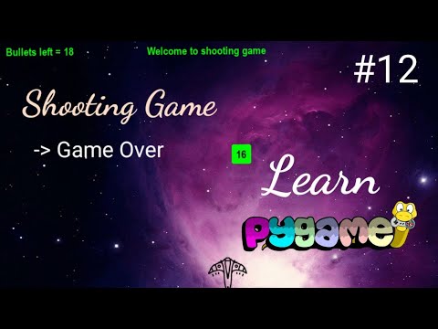 Python game development using Pygame - Game Over #12