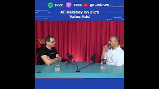 Ali Karabey on 212's Value Add as a VC Fund