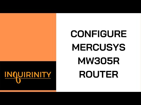 Configure Mercusys MW305R Router