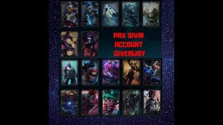 League Of Legends Pax Sivir Account Giveaway (Plus!!! Other rare skins)