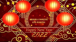 Happy New Year 2022 WhatsappStatus|| Special New year  Video by Arisha's Cooking and Baking