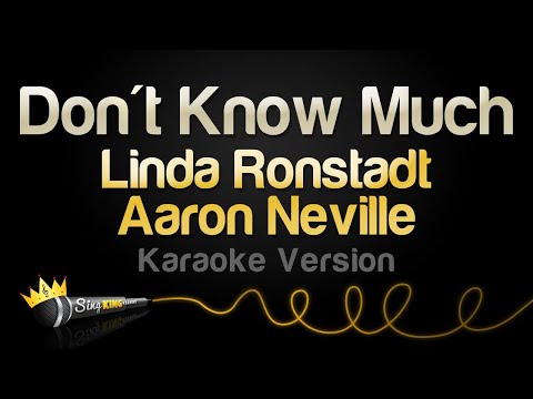 Linda Ronstadt, Aaron Neville - Don't Know Much (Karaoke Version)