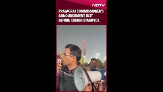 Prayagraj Commissioner's Announcement Just Before Kumbh Stampede