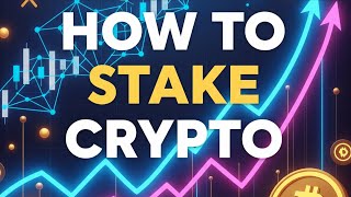 How To Stake Crypto | Crypto Staking For Beginners | What Is Crypto Staking