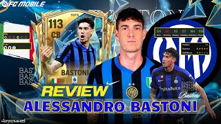 FC MOBILE l รีวิว BASTONI กองหลังฟอร์มดีใน UCL