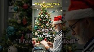 The Christmas Tree's Complaint - AI Jokes for You #AIJokesForYou #AIJokes #FunnyAI