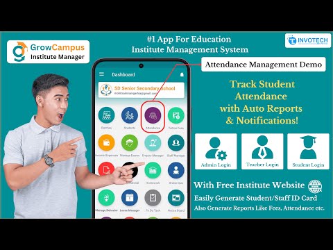 Attendance Management Demo || GrowCampus App: School & Educational Institute Manager || #4