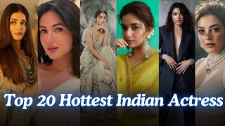 Top 20 Hottest Actress In India 2024 | #top #top10 #indian #actress #hottest #2023 #celebrity