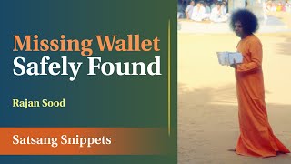 Missing Wallet Safely Found | Rajan Sood | Satsang Snippets