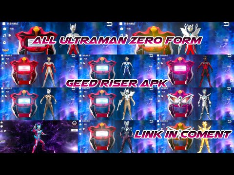 All Ultraman Zero Form (Remake) - Geed Riser Apk
