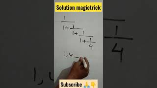 solution ' magic' trick#shorts #youtubeshorts #viralvideo #mathshorts #sscgdexam #sscmaths