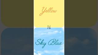 Yellow vs Sky Blue #likeshare #subscribe #shortfeed #viralvideo