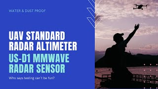 UAV Standard Radar Altimeter US-D1 mmWave Radar sensor Test