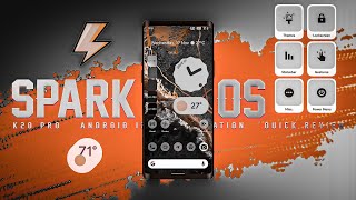 Install SparkOS S Storm Android 12 K20 Pro / Mi 9T Pro | Review