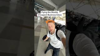 Flying on the Worlds Cheapest Business Class!