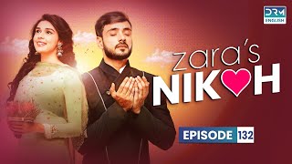 Zara's Nikah | Ishq Subhan Allah | Episode 132 | English Dubbed | GC16