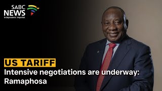 US Tariffs | Intensive negotiations are underway: Ramaphosa
