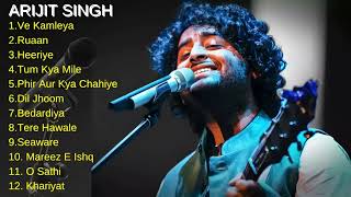 Arijit Singh New Songs 2024 Jukebox | Ve Kamleya Song Arijit Singh All Songs | New Hindi Songs