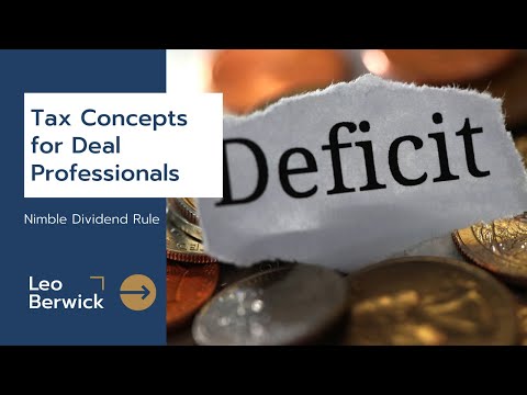 Tax Concepts for Deal Professionals: Nimble Dividend Rule