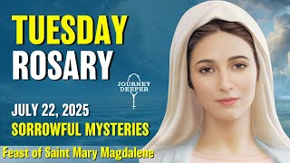 Tuesday Rosary ❤️ Sorrowful Mysteries of the Rosary ❤️ July 22, 2025 VIRTUAL ROSARY