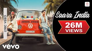 Saara India - Official Lyrical Video | Aastha Gill | Priyank Sharma | Mixsingh | Nikk