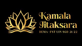 Pengenalan Logo DEMA-FST 21/22 Kabinet Kamala Jitaksara