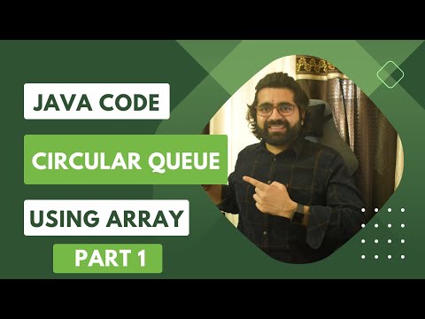 Circular Queue implementation using Array | Queue in Data Structure | DSA | Java Tutorial | Part 1