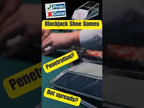 Pros and Cons of Blackjack Shoe Games