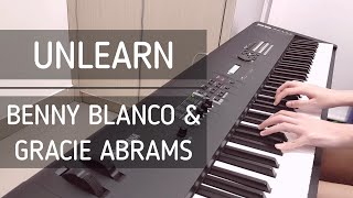 Unlearn - Benny Blanco & Gracie Abrams (Piano Lyrics Cover) + Sheet Music