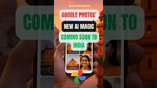 Google Photos’ NEW AI Magic - Coming Soon to India! #googlephotos  #aitools #imagetovideo #shorts