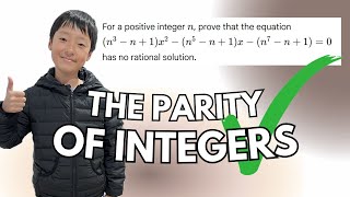 what is... PARITY in Maths?! (PROOF QUESTION USING PARITY TO SOLVE!!)