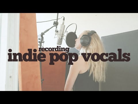 What REALLY makes great vocal production? | Soft indie pop vocal recording: behind the scenes